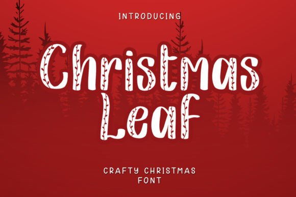 Christmas Leaf Font for a Cozy Brand Makeover