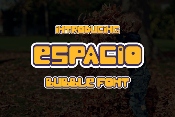 Espacio Font: A Playful Display Font for Creative Projects