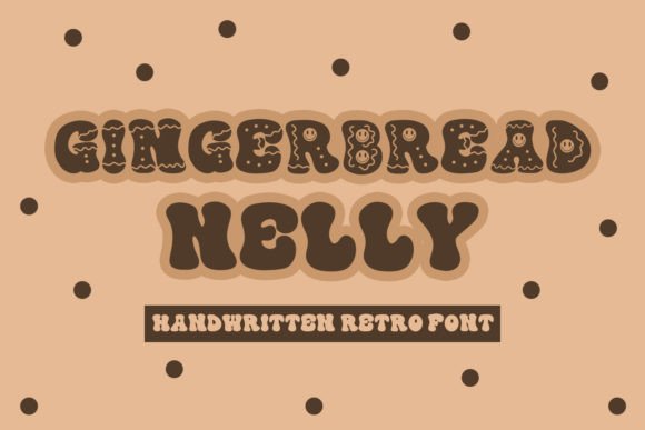 Gingerbread Nelly: A Cozy Display Font for Festive Editorial Projects