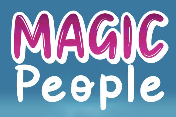 Magic People Font: A Playful Display Type for Creative Projects