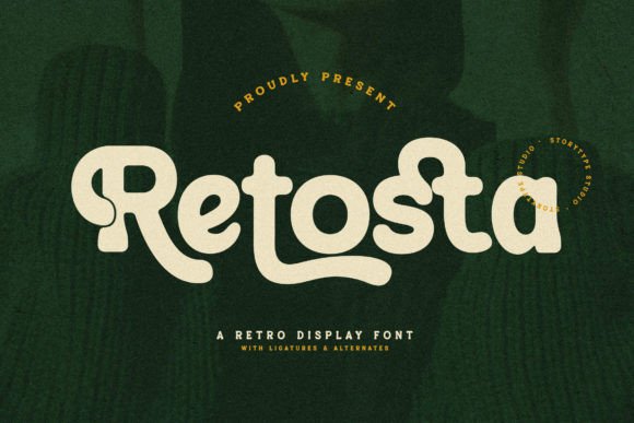 Retosta: A Stylish Display Font for Vintage-Inspired Branding